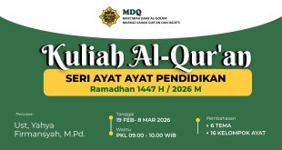 Program Kuliah al-Qur’an Seri Ayat Pendidikan Ramadhan 1447 H